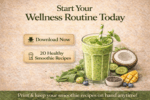20 Smoothie Recipes for Energy, Hydration & Daily Wellness | Healthy Smoothie Guide PDF - Image 4